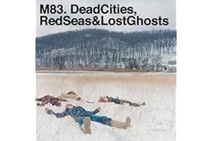 Dead Cities, Red Seas & Lost Ghosts
