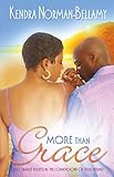 More Than Grace (The Grace Series, Book 3) by
