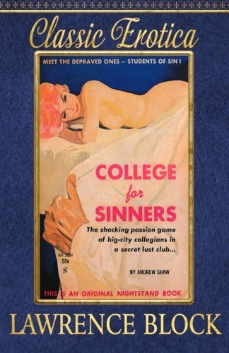 College for Sinners (Collection of Classic Erotica) (Volume 10)