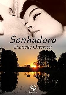 Livro Sonhadora (Delta Livro 4)