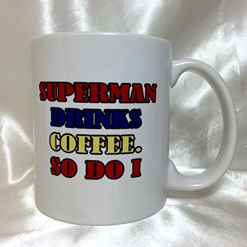 A112 Superman Drinks Coffee. So Do I Coffee Mug, Tea Cup, Superhero, Hero, Gift for Boys, Men boy friend present, 11 oz Ceramic Mug