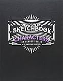 Colour My Sketchbook/Characters: Grayscale Colouring Book by 