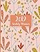 2019 Weekly Planner: 12 Months Weekly & Monthly Planner | Floral Cover January - December 2019 Daily by 