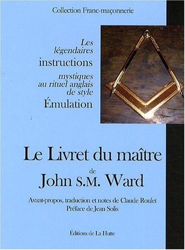 Le  livret du maître de John S. M. Ward