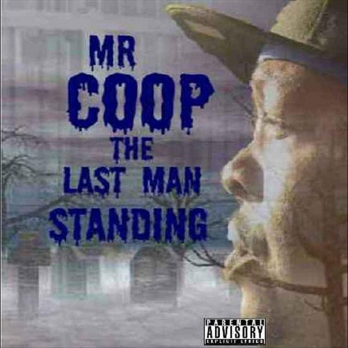 Last Man Standing by Mr. Coop (2012-07-31)