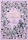 My Miniature Library: 30 Tiny Books to Make, Read and Treasure by 