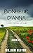 Le bonheur d'Anna: Roman Feel Good de développement personnel (French Edition) by William Alcyon