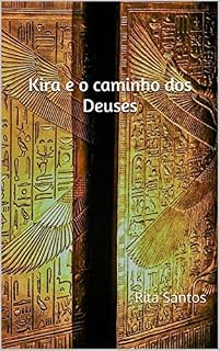 Livro KIRA E O CAMINHO DOS DEUSES