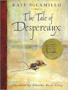 The Tale of Despereaux: Kate Dicamillo: 9780439701662: Amazon.com: Books
