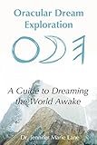 ODE: A Guide to Dreaming the World Awake by Dr. Jennifer Marie Lane, Katrin Kuttner