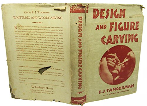 Design and figure carving, by E. J Tangerman (Hardcover)