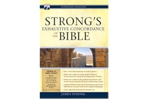 Strong's Exhaustive Concordance Of The Bible