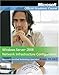 Windows Server 2008 Network Infrastructure Configuration 70-642 (Microsoft Official Academic Course Series)