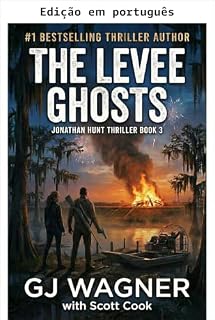 Livro Os fantasmas do dique (Thriller Jonathan Hunt, livro 3) (Série Thriller Jonathan Hunt)