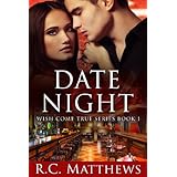 Date Night (Wish Come True Book 1)