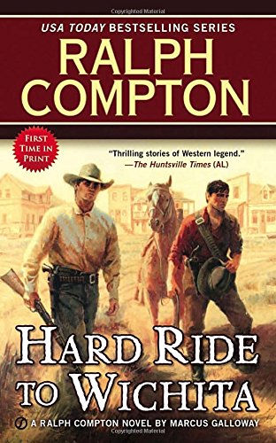 Ralph Compton Hard Ride to Wichita
