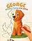 Livro As aventuras do George, o cachorrinho dourado: Livro para Colorir: Permita-se dar vida ao George, a cada traço! (As aventuras de George, o cachorrinho dourado)