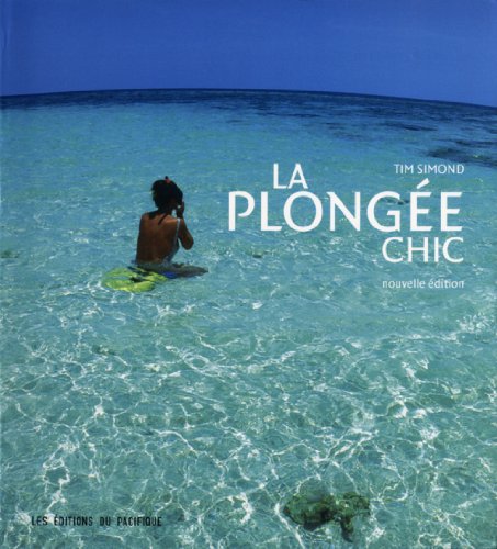 La  plongée chic