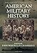 The Oxford Companion to American Military History