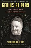 Genius At Play: The Curious Mind of John Horton Conway cover