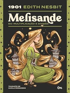 Livro Melisande (Sociedade das Relíquias Literárias Livro 26)