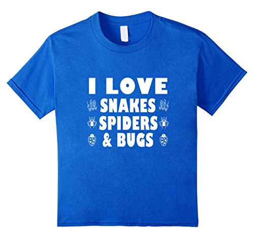Funny I Love Snakes Spiders And Bugs T-shirt Pet Lover Quote