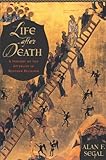 Life After Death: A History of the Afterlife in Western Religion