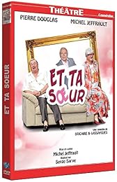 Et ta soeur