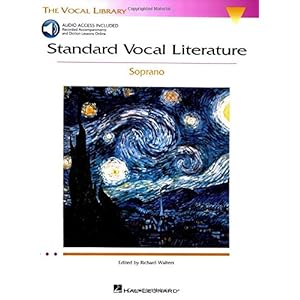 Standard Vocal Literature: Soprano [With Access Code]: An Introduction to Repertoire