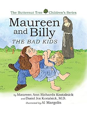 Maureen and Billy, the Bad Kids