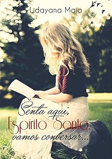 Livro Senta aqui, Espírito Santo, vamos conversar...