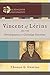 Vincent of Lérins and the Development of Christian Doctrine (Foundations of Theological Exegesis and Christian Spirituality)