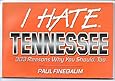 I Hate Tennessee (I Hate series)