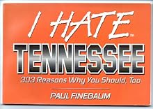 I Hate Tennessee (I Hate series)