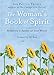 The Woman's Book of Spirit: Meditations to Awaken Our Inner Wisdom by Sue Patton Thoele, M. J. Ryan