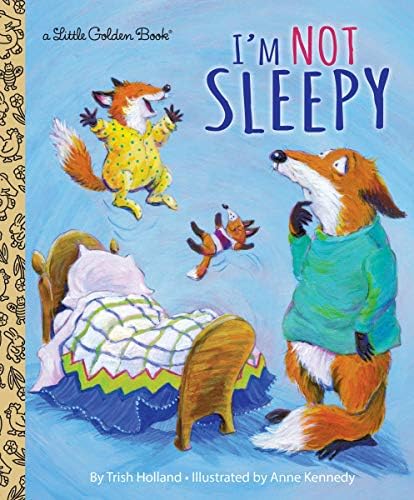 I'm Not Sleepy (Little Golden Book)