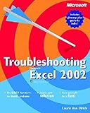 Troubleshooting Microsoft Excel Version 2002 (Cpg -Troubleshooting) by 