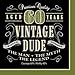 Vintage Dude 60th Birthday Party Supplies Pack for 16 Guests | The Man The Myth The Legend | Includes: Straws, 16 Dessert Plates, 16 Luncheon Napkins, and 16 Cups (Bundle for 16) Sixty Years