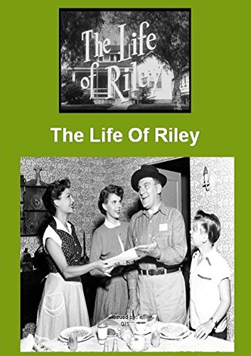 The Life of Riley