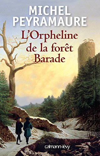 L' orpheline de la forêt Barade