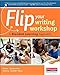 Flip Your Writing Workshop: A Blended Learning Approach