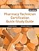 Pharmacy Technician Certification Quick-Study Guide