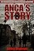 Anca's Story - 70th Anniversary End of WWII. 70th Anniversary Liberation of Auschwitz.