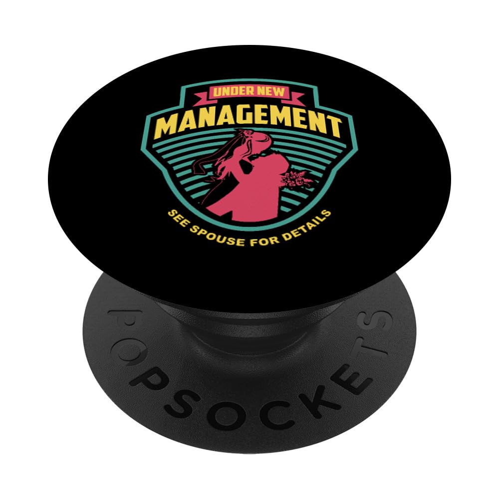 Under New Management Wedding Couple Married Mrs Mr Stag Do PopSockets Swappable PopGrip