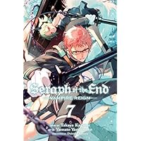 Seraph of the End, Vol. 7: Vampire Reign (7)