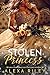Stolen Princess (Princess Series Book 2)