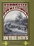 Front cover for the book Australia in the 1870's by Edwin Carton Booth