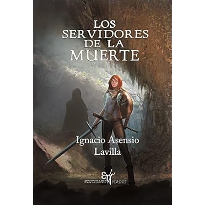 Los servidores de La Muerte Los servidores de La Muerte