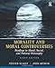 Morality and Moral Controversies: Readings in Moral, Social and Political Philosophy (9th Edition)