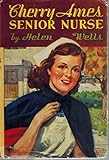 Hardcover CHERRY AMES, SENIOR NURSE, #2 Cherry Ames Nurse Stories Book